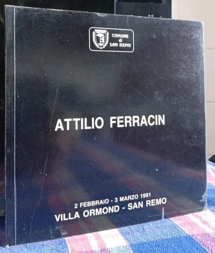 Attilio ferracin pittore libro - ferracin,