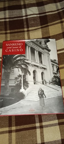 Sanremo cent anni casinò - sanremo, cent'anni