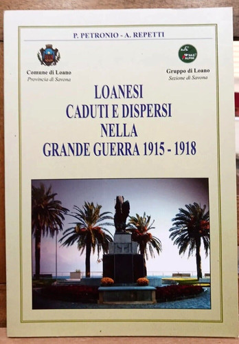 Loanesi caduti dispersi - caduti,